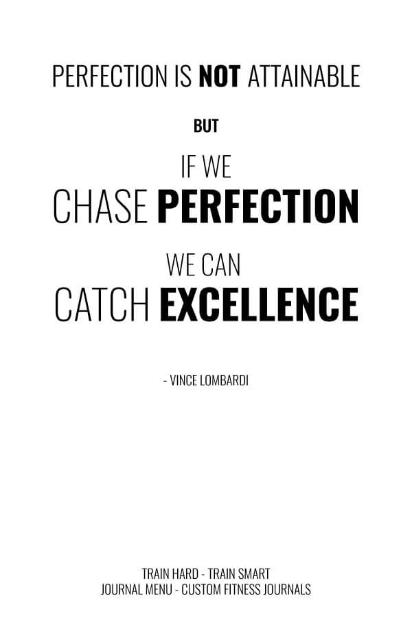 Perfection-is-Not-Attainable---Vince-Lombardi-fitness-inspiration-pinterest